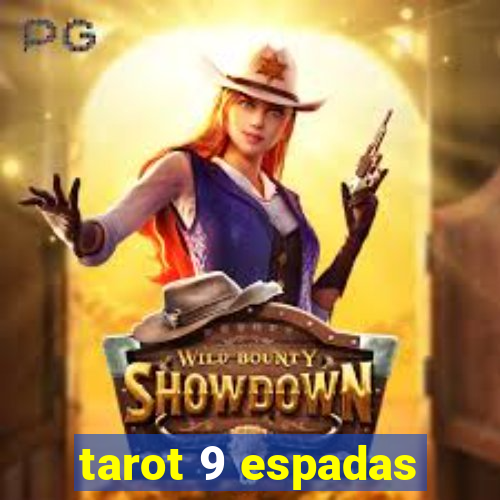 tarot 9 espadas