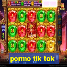 pormo tik tok