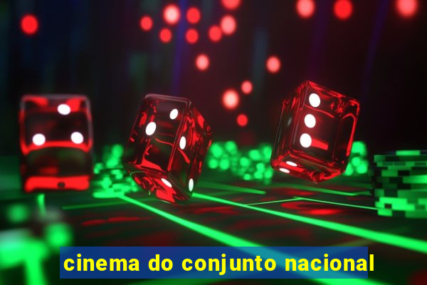 cinema do conjunto nacional