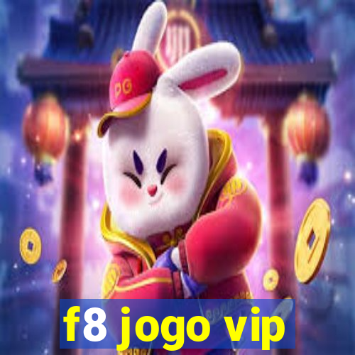 f8 jogo vip