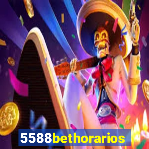 5588bethorarios