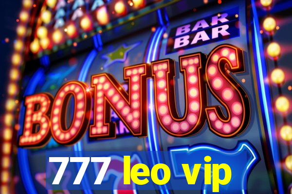 777 leo vip