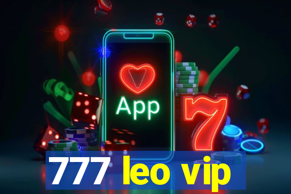 777 leo vip