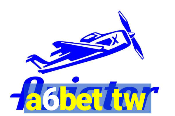 a6bet tw