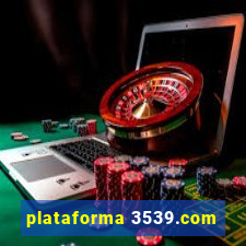 plataforma 3539.com