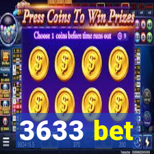 3633 bet