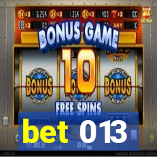 bet 013