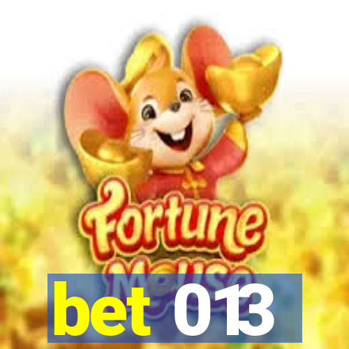 bet 013