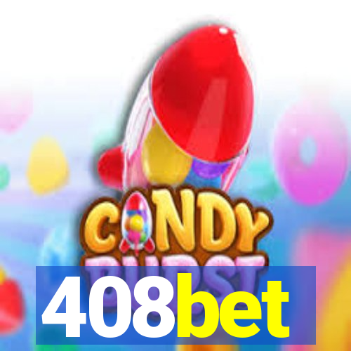 408bet