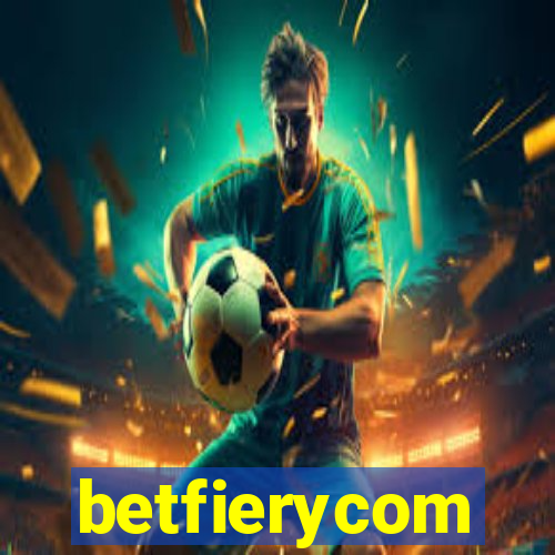 betfierycom