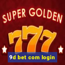 9d bet com login