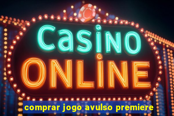 comprar jogo avulso premiere