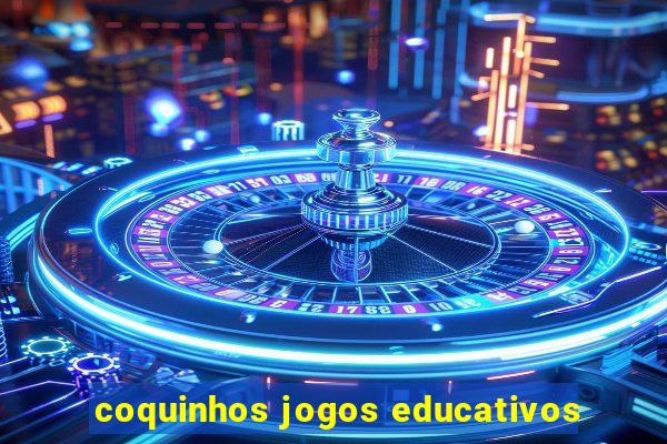 coquinhos jogos educativos