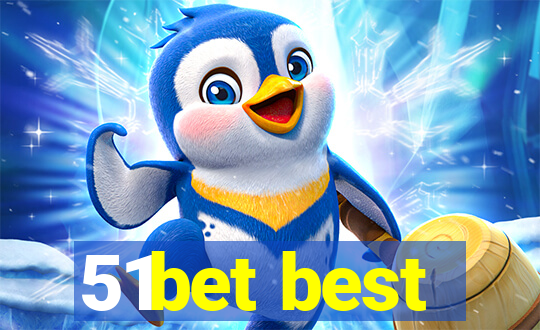 51bet best