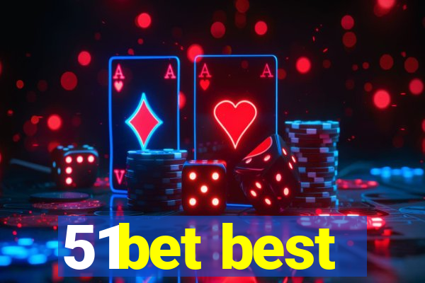 51bet best