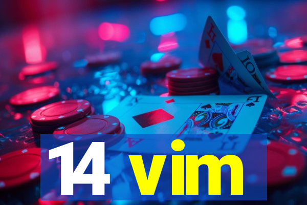 14 vim