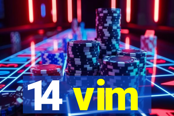 14 vim