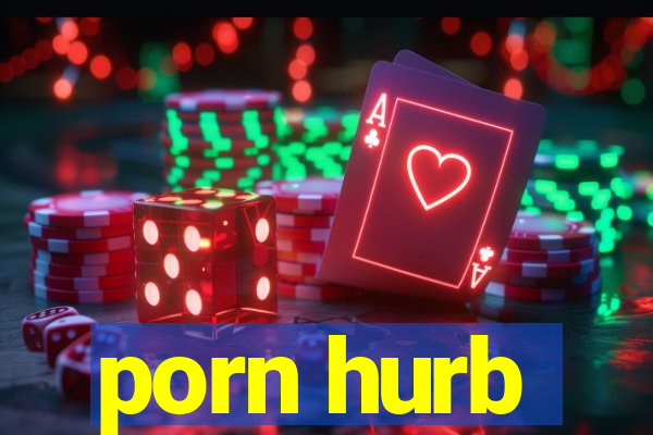 porn hurb