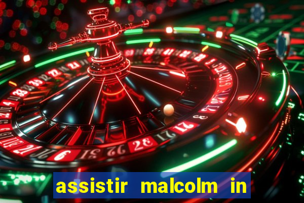 assistir malcolm in the middle on-line