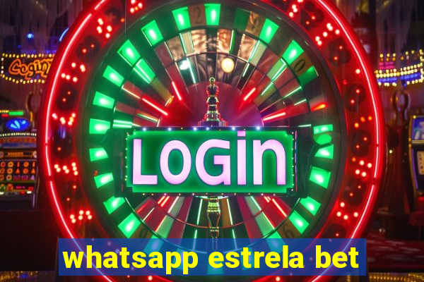 whatsapp estrela bet