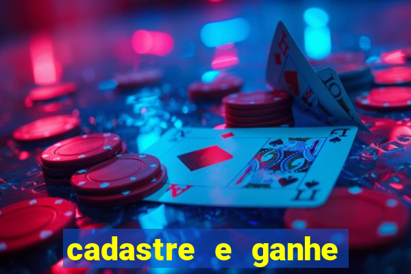 cadastre e ganhe dinheiro para jogar