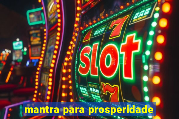 mantra para prosperidade