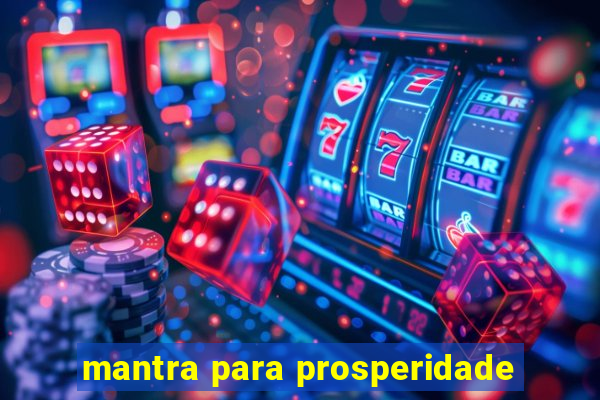 mantra para prosperidade