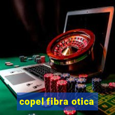 copel fibra otica