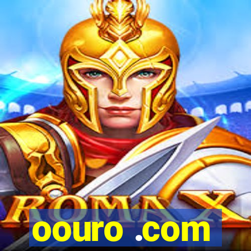 oouro .com