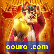 oouro .com