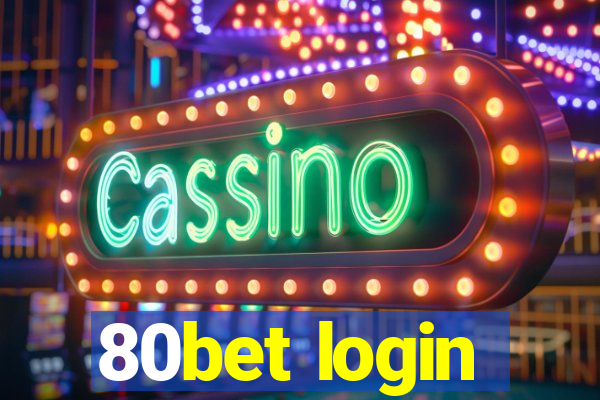 80bet login