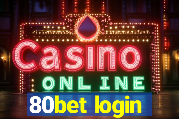 80bet login