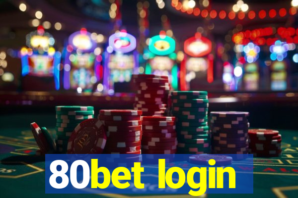 80bet login