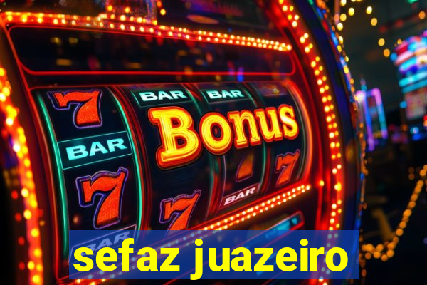 sefaz juazeiro