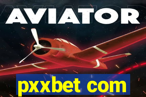 pxxbet com