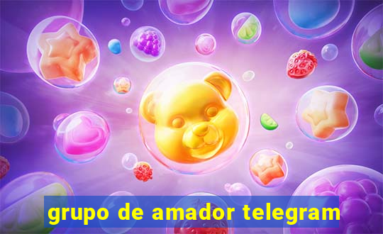 grupo de amador telegram