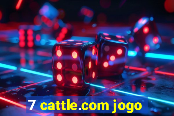 7 cattle.com jogo