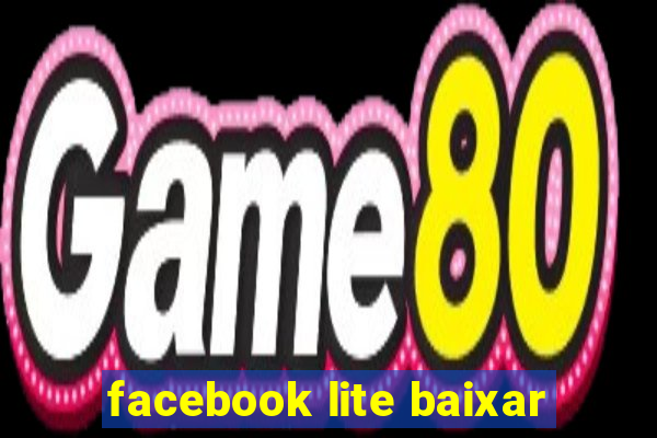 facebook lite baixar