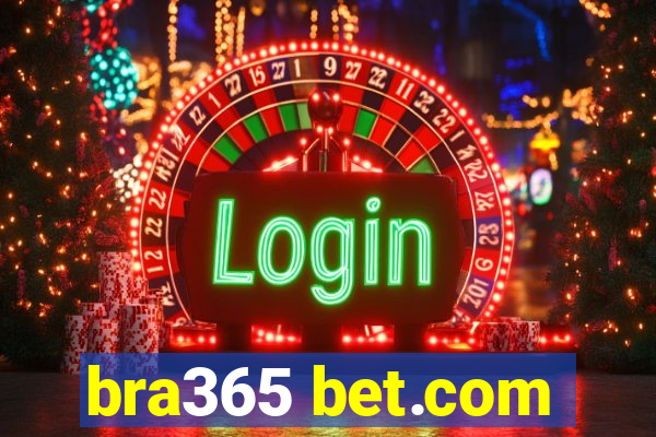 bra365 bet.com