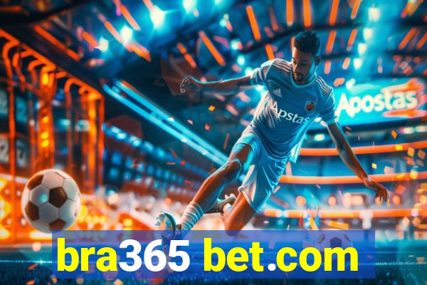 bra365 bet.com