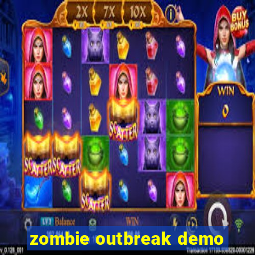 zombie outbreak demo