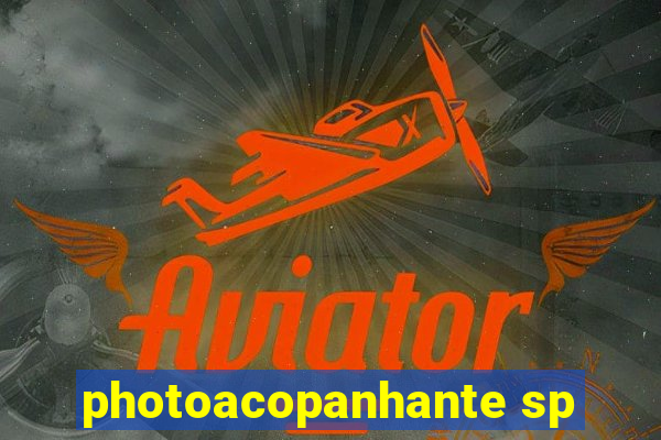 photoacopanhante sp