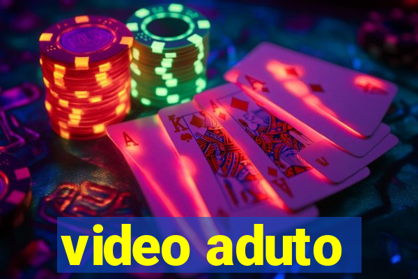 video aduto