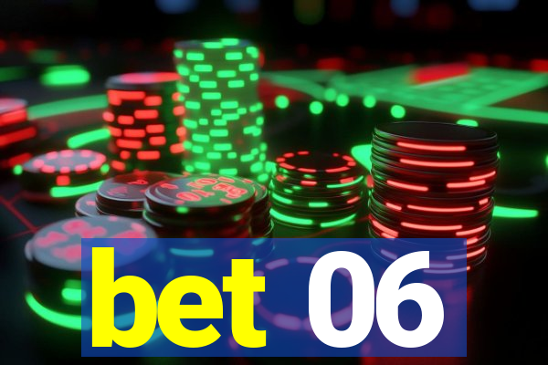 bet 06