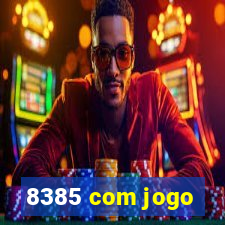 8385 com jogo