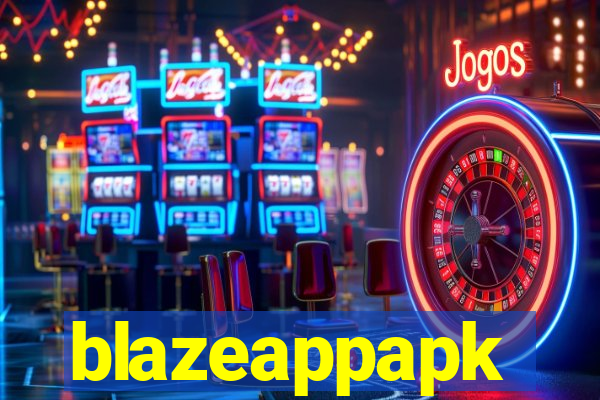 blazeappapk