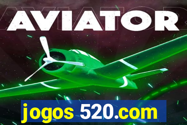 jogos 520.com