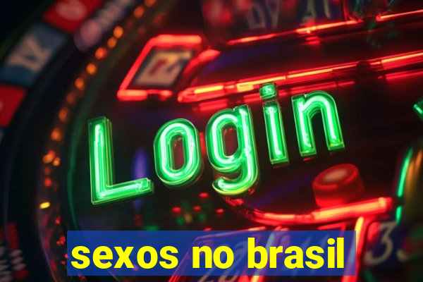 sexos no brasil