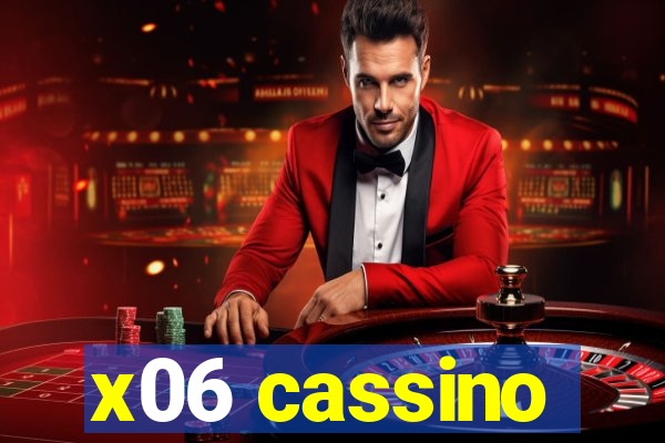 x06 cassino