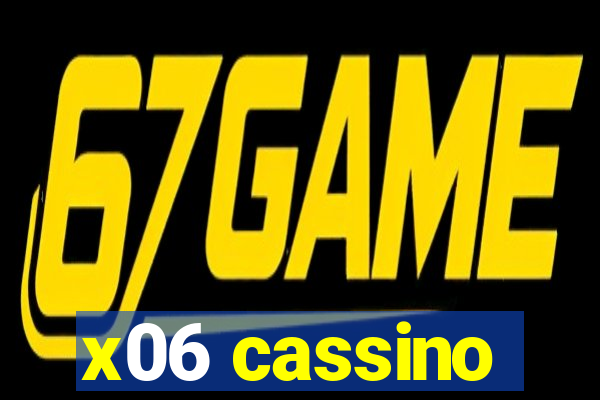 x06 cassino